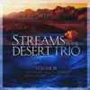 Streams in the Desert Trio - West Coast Baptist College - Streams in the Desert Trio, Vol. III